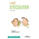 L'ART D'ECOUTER