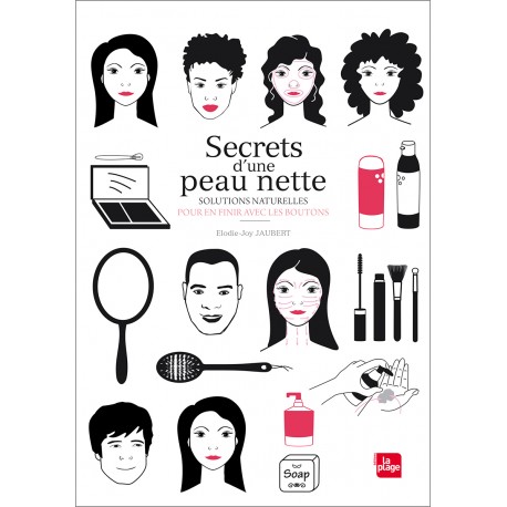 SECRETS D'UNE PEAU NETTE