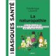 NATUROPATHIE LES BASIQUES SANTE