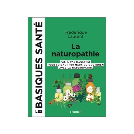 NATUROPATHIE LES BASIQUES SANTE