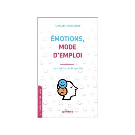EMOTIONS, MODE D'EMPLOI