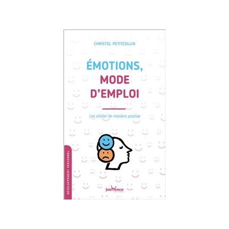 EMOTIONS, MODE D'EMPLOI