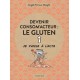 DEVENIR CONSOM'ACTEUR : LE GLUTEN