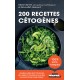 200 RECETTES CÉTOGENES