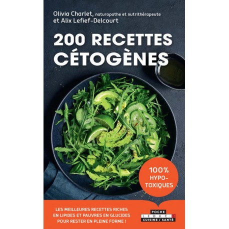 200 RECETTES CÉTOGENES