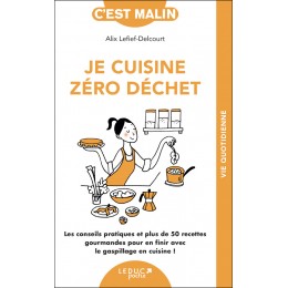 JE CUISINE ZERO DECHET