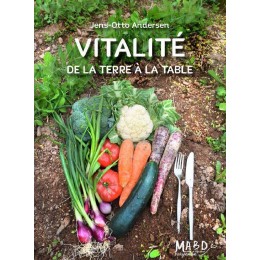 VITALITE DE LA TERRE A LA TABLE