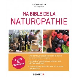 BIBLE DE LA NATUROPATHIE