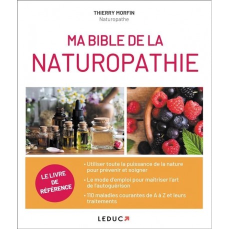 BIBLE DE LA NATUROPATHIE