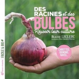 DES RACINES ET DES BULBES