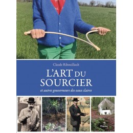 L'ART DU SOURCIER