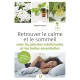 RETROUVER LE CALME ET LE SOMMEIL