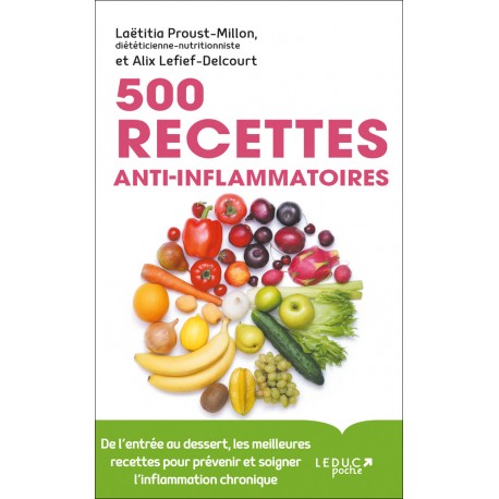 500 RECETTES ANTI-INFLAMMATOIRES