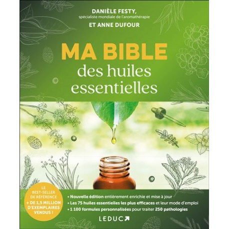 MA BIBLE DES HUILES ESSENTIELLES