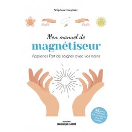 MON MANUEL DE MAGNETISEUR