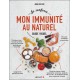 JE RENFORCE MON IMMUNITE AU NATUREL