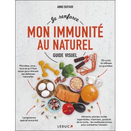 JE RENFORCE MON IMMUNITE AU NATUREL