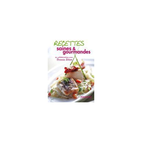 RECETTES SAINES ET GOURMANDES