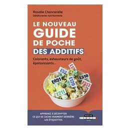 NOUVEAU GUIDE DE POCHE DES ADDITIFS