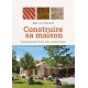 CONSTRUIRE SA MAISON