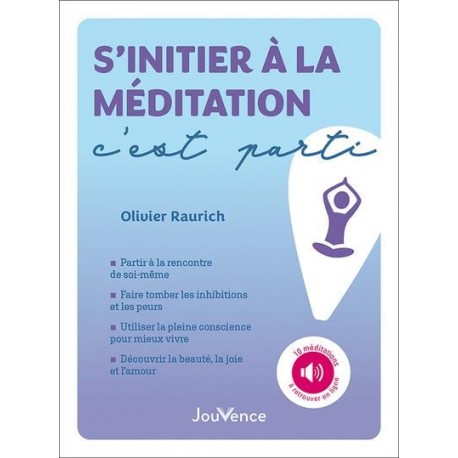 S'INITIER À LA MEDITATION