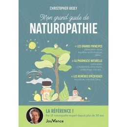 MON GRAND GUIDE DE NATUROPATHIE