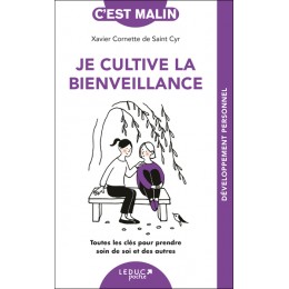 JE CULTIVE LA BIENVEILLANCE