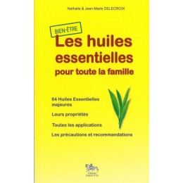 LES HUILES SSENTIELLES POUR LA FAMILLE