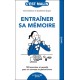 ENTRAINER SA MÉMOIRE