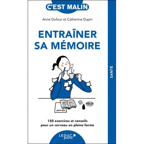 ENTRAINER SA MÉMOIRE