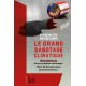 LE GRAND SABOTAGE CLIMATIQUE