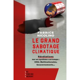 LE GRAND SABOTAGE CLIMATIQUE