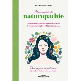 MON CAHIER DE NATUROPATHIE