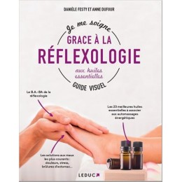 JE SOIGNE GRACE A LA REFLEXOLOGIE