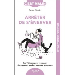 ARRETER DE S'ENERVER