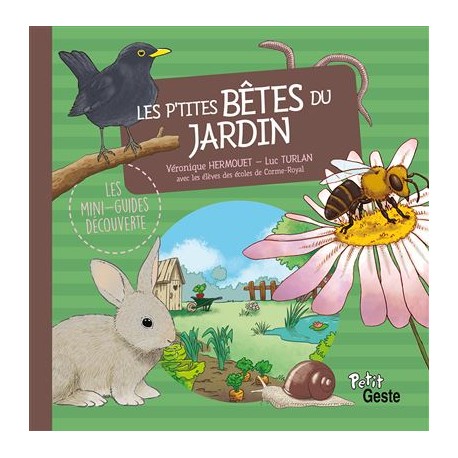 LES P'TITES BETES DU JARDIN